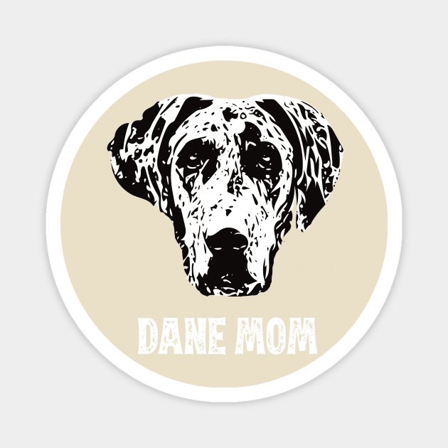 Dane Mom Great Dane Design Magnet by DoggyStyles